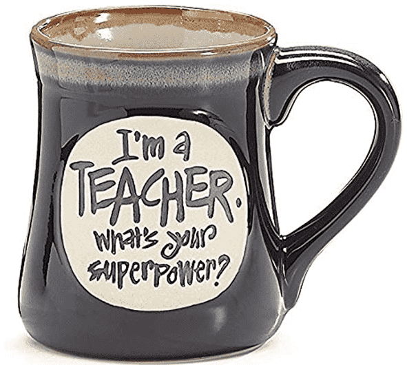 Teacher superpower coffee cup.