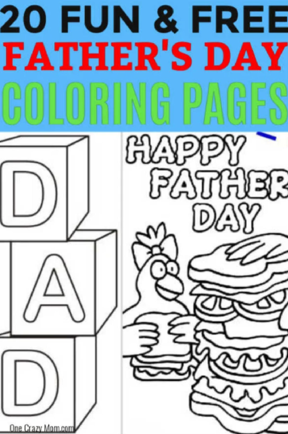 Father's Day is just around the corner, and we have 20 free Father's Day Coloring Pages. Dad will love these and the kids will enjoy this coloring activity. #onecrazymom #fathersdayprintable