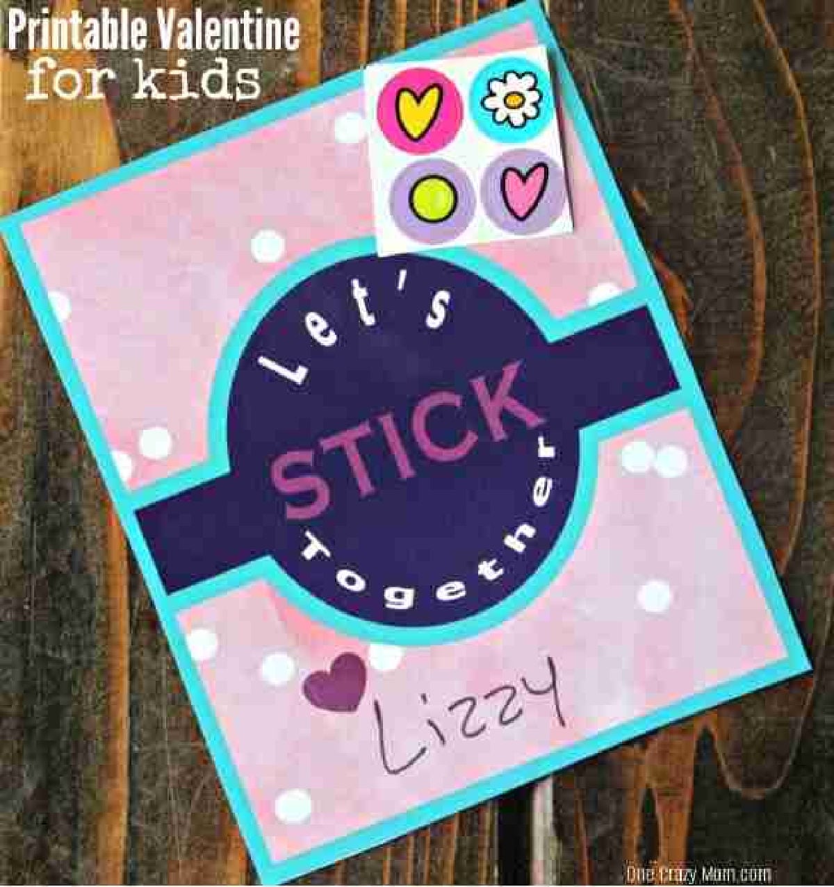 Stick together valentine with stickers.