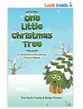 One Little Christmas Tree: A Children’s Christmas Picture Book