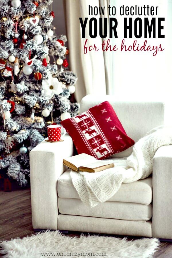 Learn how to declutter your home before the holidays. 5 decluttering tips that will teach you how to declutter your home for the holidays. Start today! Learn how to declutter your home before the holidays. 5 decluttering tips that will teach you how to declutter your home for the holidays. Start today!
