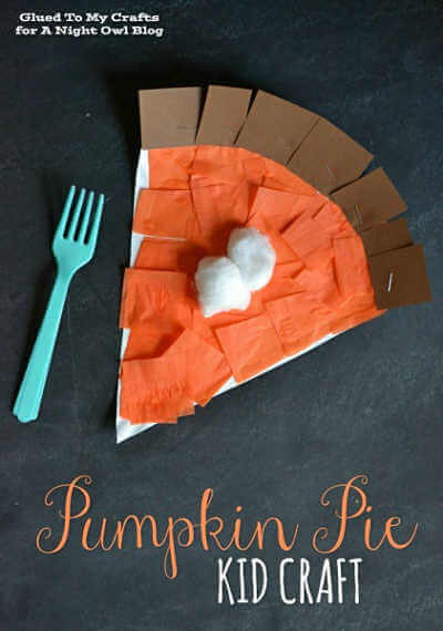 The kids will have a blast wiith these fun and easy Thanksgiving crafts for toddlers. 20 easy Thanksgiving crafts for toddlers they will love. Slice of pumpkin pie made out of paper.