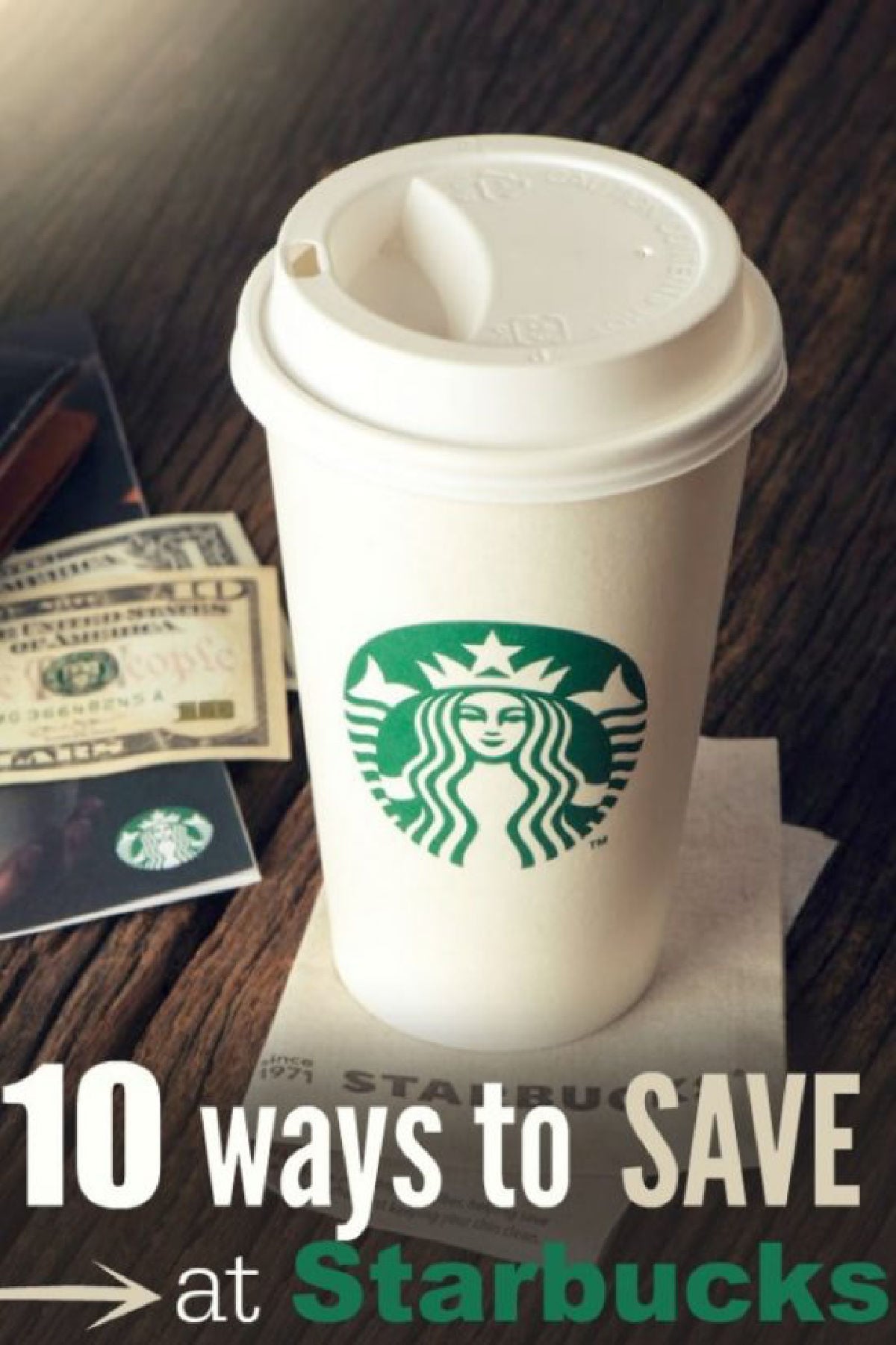 Try 10 money saving Starbucks hacks to get your coffee fix for less. Enjoy your favorite Starbucks beverage when you learn how to save money at Starbucks. Try 10 money saving Starbucks hacks to get your coffee fix for less. Enjoy your favorite Starbucks beverage when you learn how to save money at Starbucks.