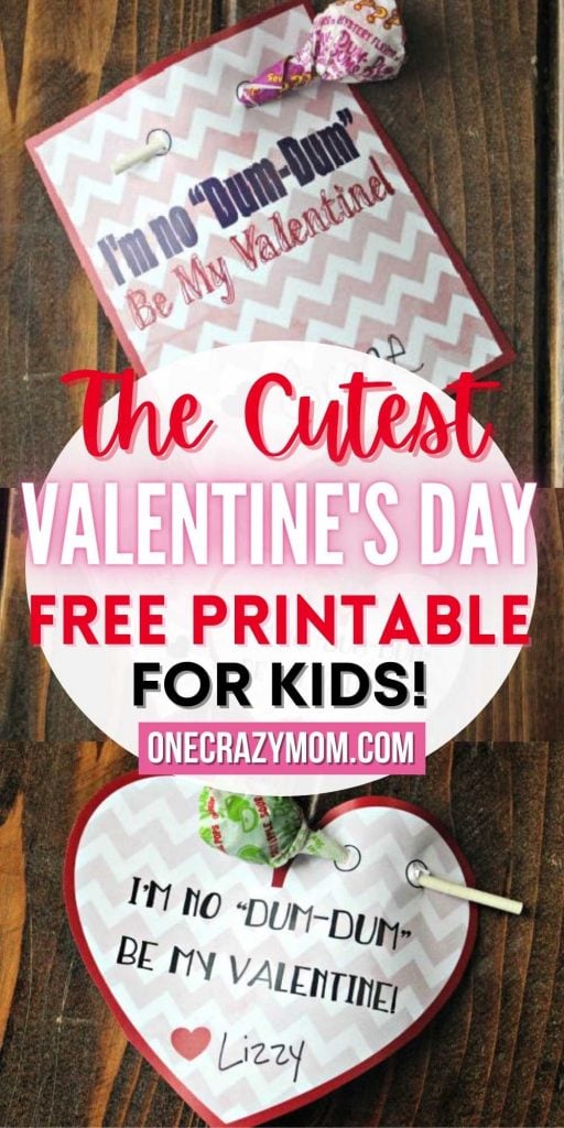 Make these easy homemade valentines for kids without much expense or effort. We have 2 free printables to choose from. These adorable dum dum valentine’s day printable is great for kids - for boys or for girls. Plus we have 2 free options to choose from! You’ll love this free valentine’s day cards. #onecrazymom #printables #valentines #valentinesday