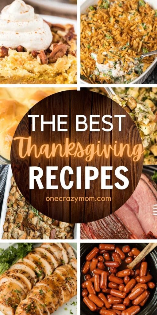 Try these delicious Thanksgiving side dishes and Thanksgiving dessert recipes. Easy Thanksgiving Recipes you will love and they are quick and easy! This list include main dishes, side dishes, appetizers and desserts so you can easily make a full meal. This list includes easy crock pot recipes too and recipes that are great for adults and for kids too. #onecrazymom #thanksgivingrecipes #easyrecipes