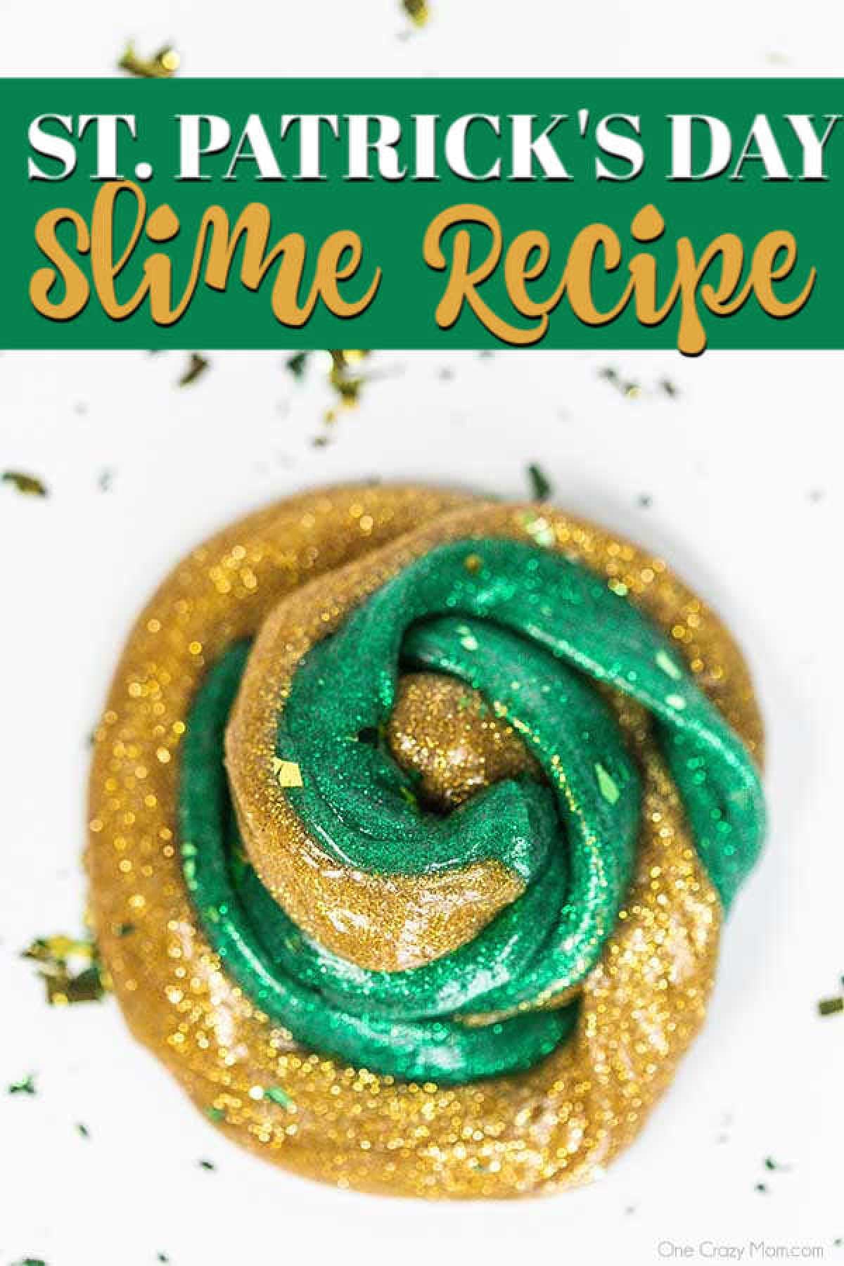 Everyone loves to make slime and your kids will go crazy over this St Patrick's Day Slime. It is so glittery and fun to make and play with. St Patrick's Day Slime swirled together.