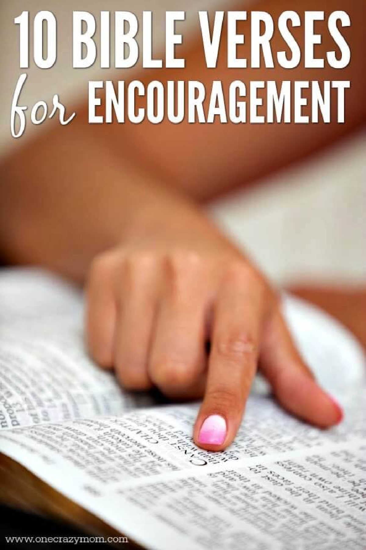 Find Bible Verses here to encourage you. 10 Bible verses to memorize when you are discouraged and need some encouragement.